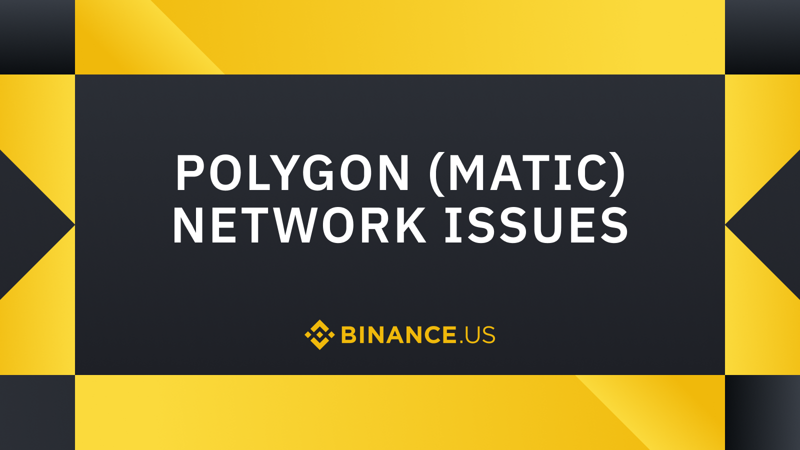 Binance.US Temporarily Pauses Deposits & Withdrawals via the Polygon (MATIC)  Network – send crypto to matic network from binance.us